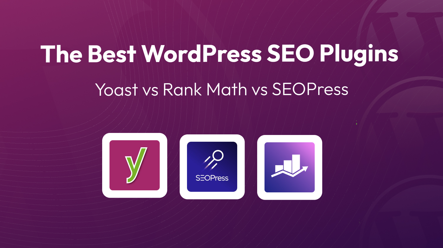 Yoast vs Rank Math vs SEO Press